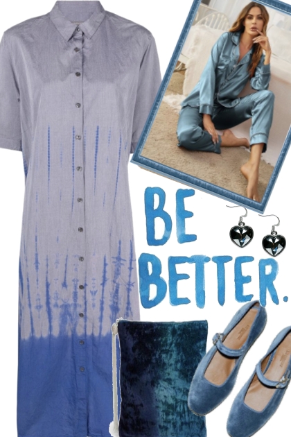 BE BETTER.  WITH BLUE?- コーディネート