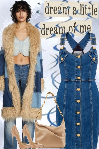 DENIM GIRL.... DREAM A LITTLE- Modekombination