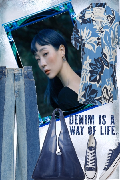 DENIM IS A WAY OF LIFE...- Modna kombinacija