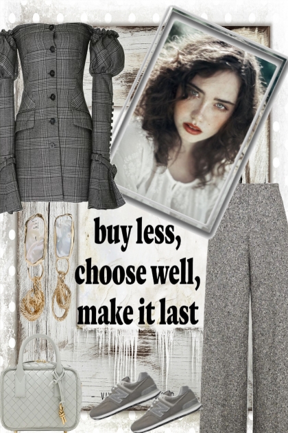 BUY LESS......- Modna kombinacija