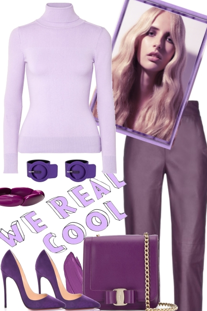 we real cool . . . - Combinaciónde moda