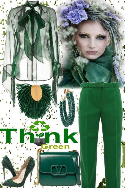 ! think green ,
