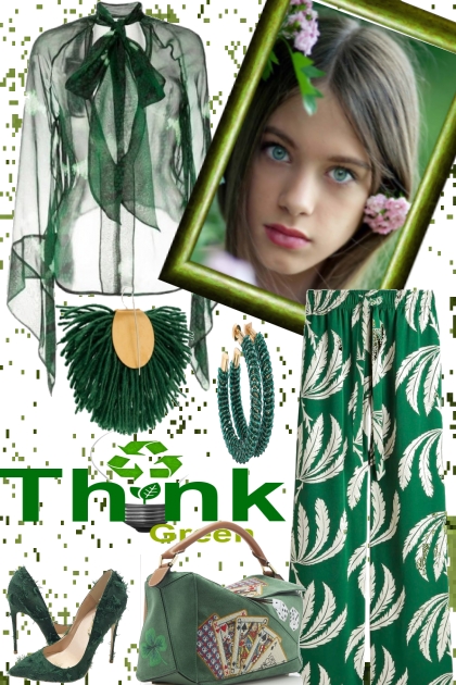 =? THINK GREEN .