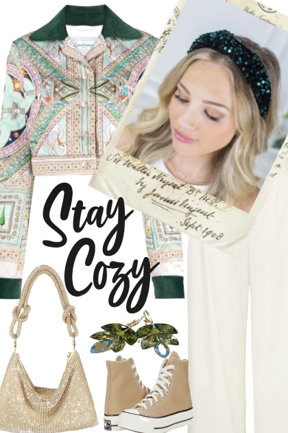 -- stay cozy