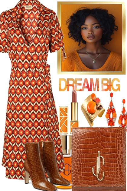 DREAM BIG -- --BIG DREAMS