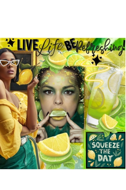 Lemon-Lime: Live Life, Be Refreshing