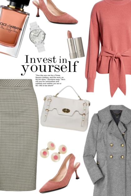 Invest in Yourself- Combinazione di moda