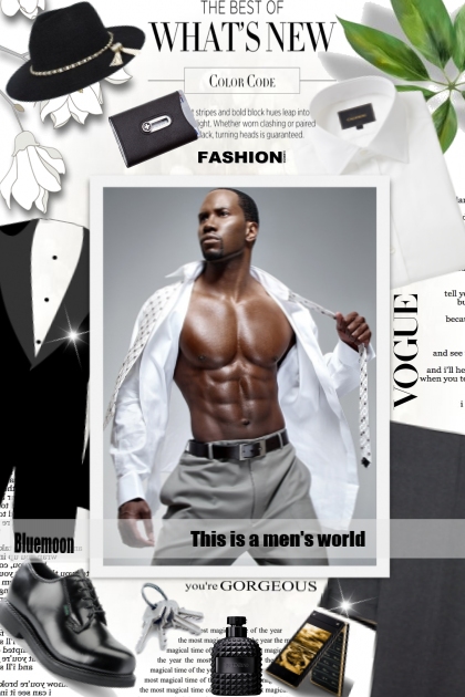 This is a men's world- Combinazione di moda