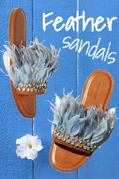 feather sandals- Combinazione di moda