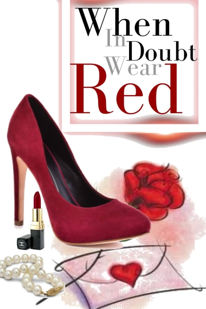 never doubt red - Модное сочетание
