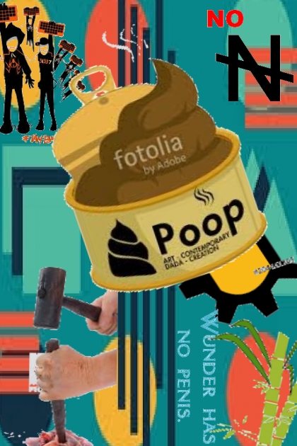poop in the can- Combinazione di moda