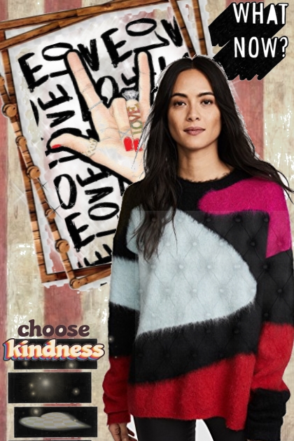 what love chioose kindness- combinação de moda