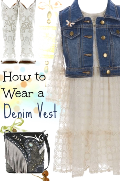 how 2 wear denim vest - Модное сочетание