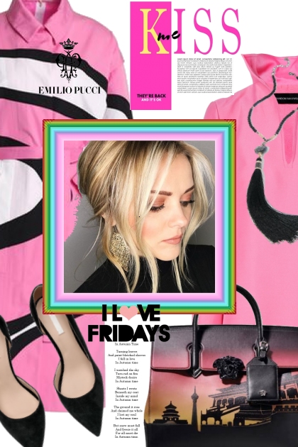 Kiss Me: It's Friday!- Combinazione di moda