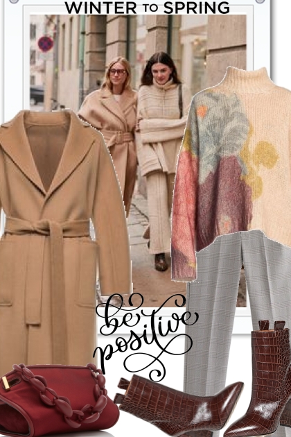 Winter to Spring: Be Positive!- Fashion set