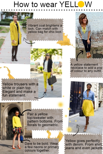 How to wear yellow- Fashion set