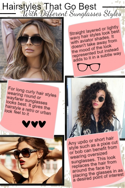 Hairstyles That Go Best With Different Sunglasses- Модное сочетание