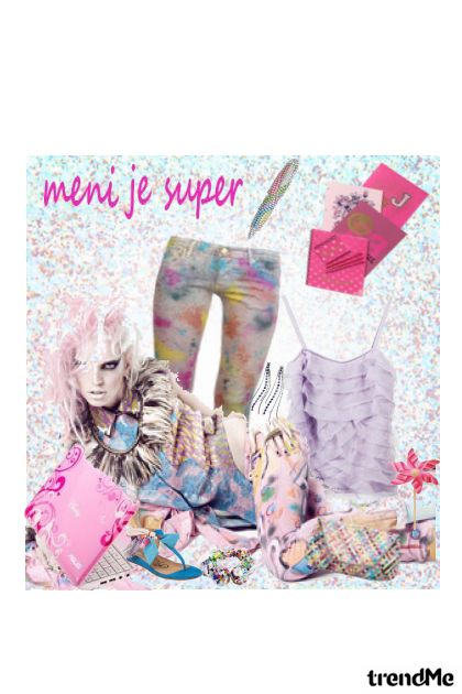 Meni je super :)- Combinazione di moda