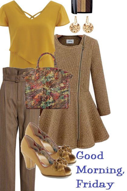 GOOD MORNING, FRIDAY (a)- Combinaciónde moda