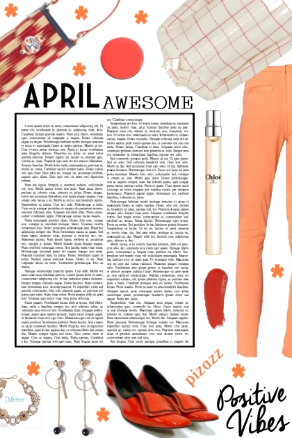 BEING AWESOME IN APRIL- Modna kombinacija