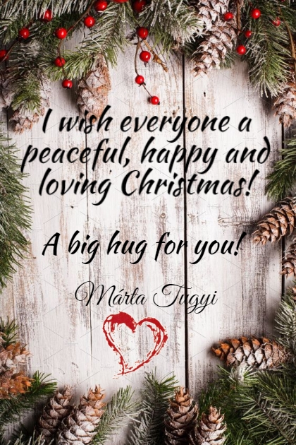 I wish everyone a peaceful, happy and loving Chris