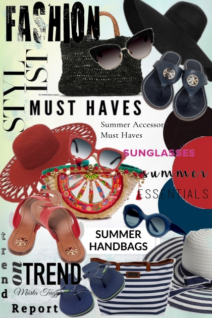 SUMMER ACCESSORY MUST HAVES- Combinazione di moda