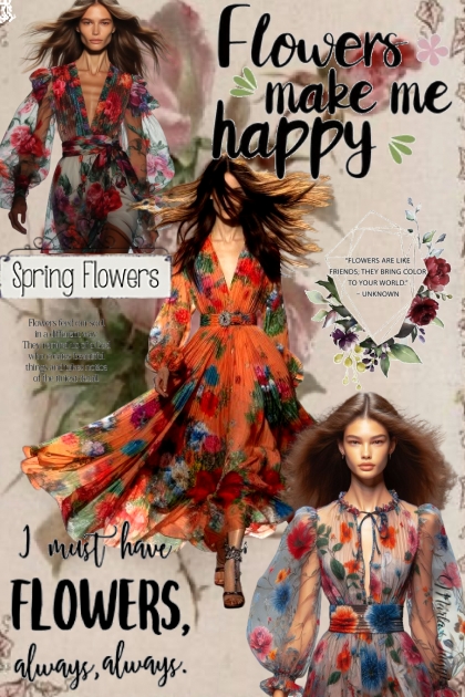 Flowers make me happy 2.- Combinazione di moda