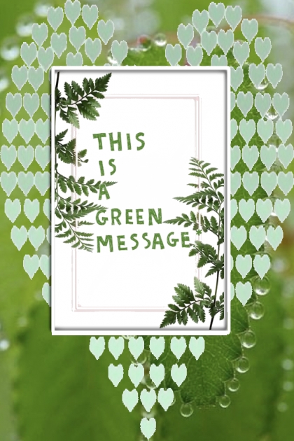 Green message