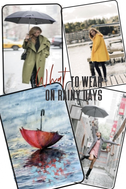 What to wear on rainy days- combinação de moda