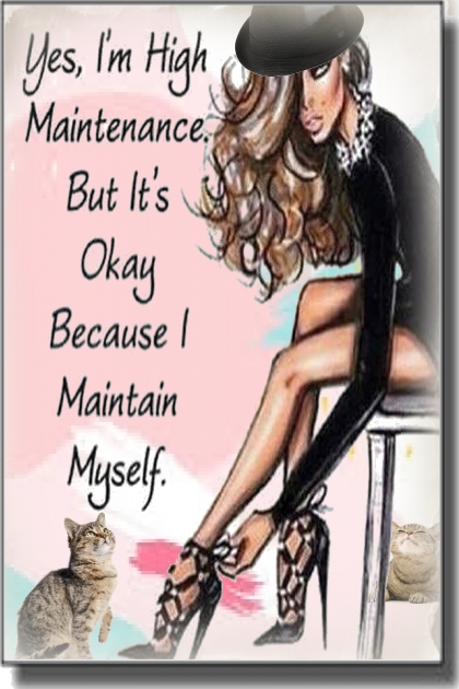 I maintain myself- Combinazione di moda