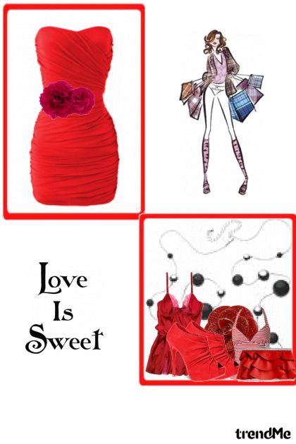 love is sweet- Fashion set
