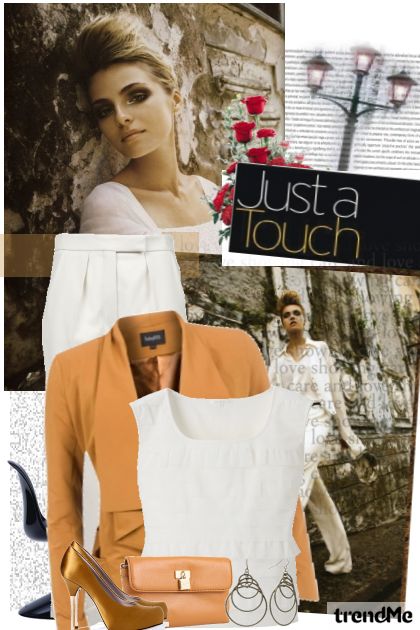 Just a Touch!- Combinaciónde moda