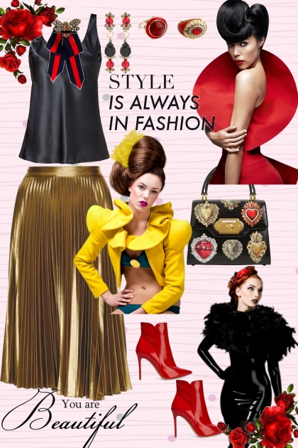 Style is always in fashion- Combinazione di moda