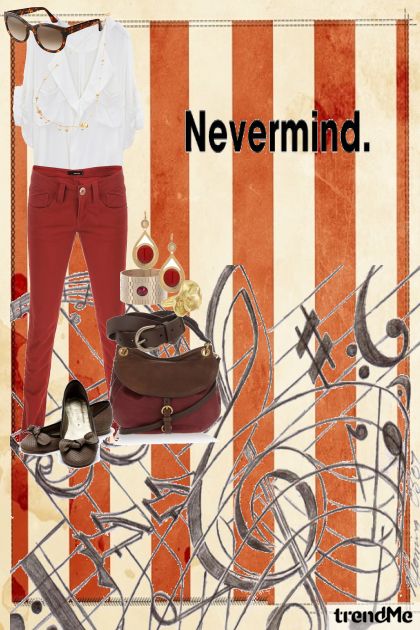 Nevermind.- Fashion set