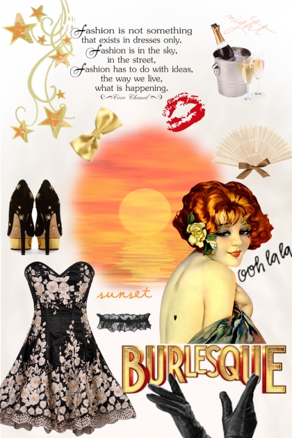 In The Name Of Burlesque- combinação de moda