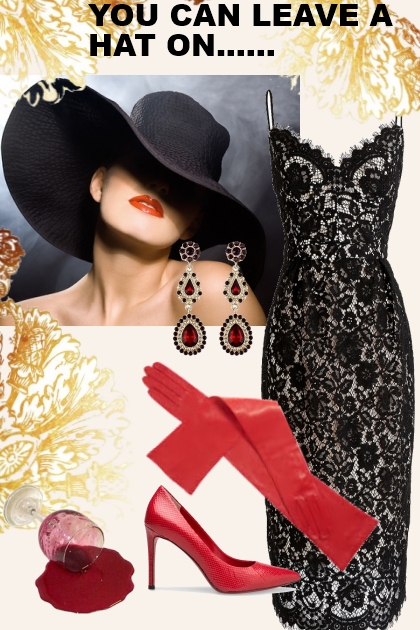 You can leave your hat on- Combinaciónde moda