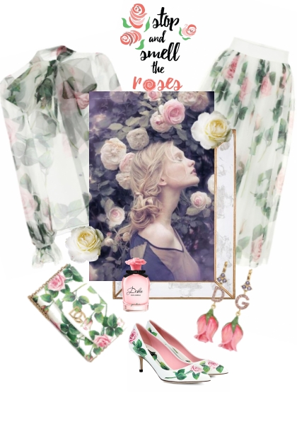 Stop and smell the roses- Fashion set