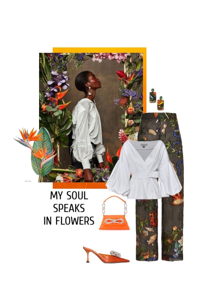 My soul speaks with flowers- Fashion set