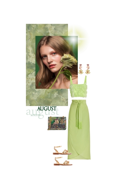 August, august ...- Fashion set