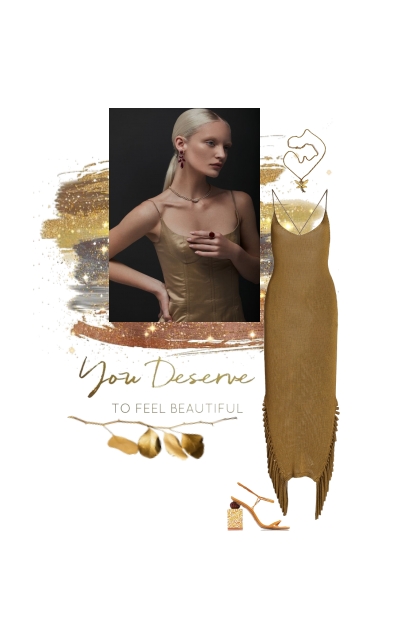 You deserve...- Combinazione di moda