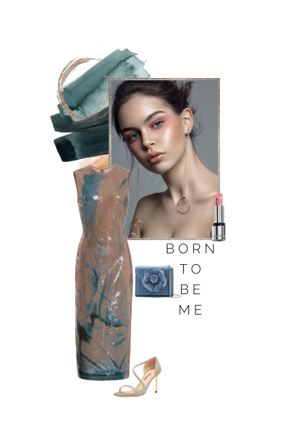 Born to be me- Modna kombinacija