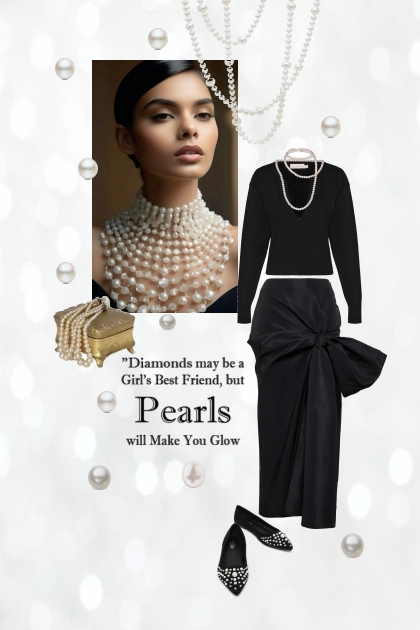 Pearls will make you glow- Combinazione di moda