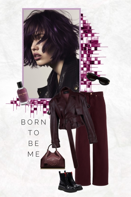 Born to be me.- Modekombination