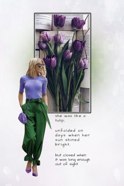 She was like a tulip...