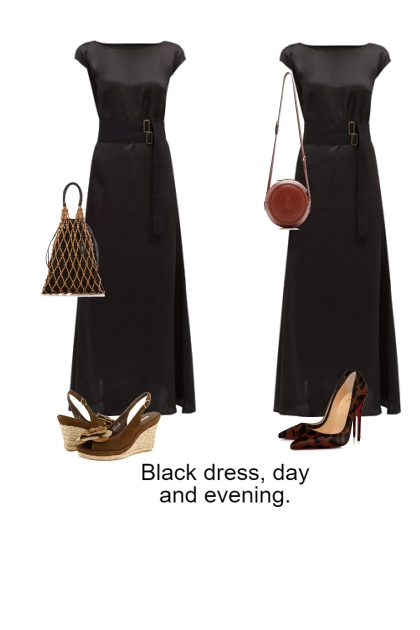 Black dress, day and evening- Fashion set