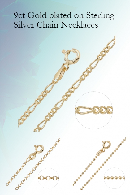 9ct Gold plated on Sterling Silver Chain Necklaces- Combinaciónde moda