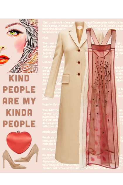 Kind People Are My Kinda People- combinação de moda