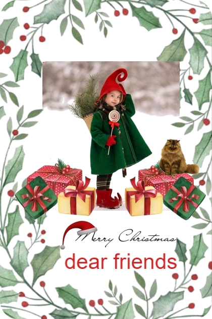 Merry Christmas Dear Friends!