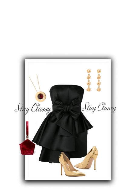 Stay Classy- combinação de moda