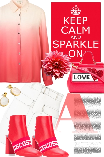 KEEP CALM AND SPRINKLE LOVE- combinação de moda